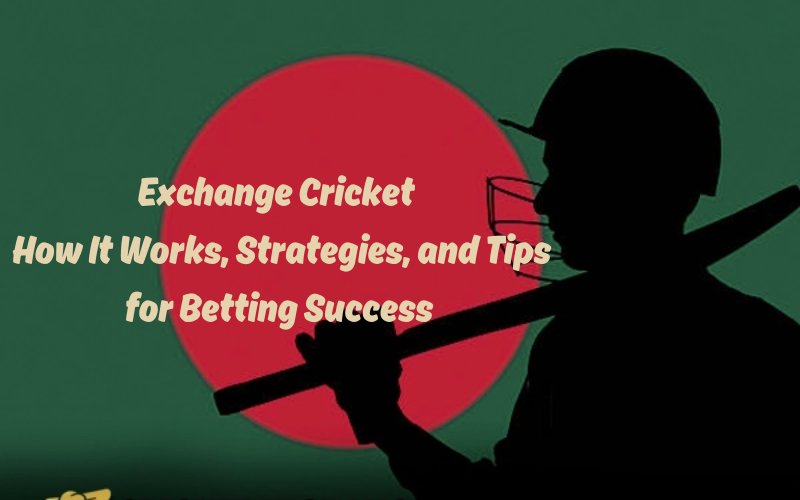 EXCHANGE CRICKET