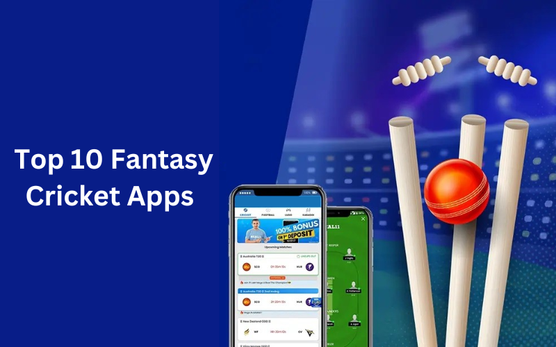 TOP 10 FANTASY CRICKET APPS